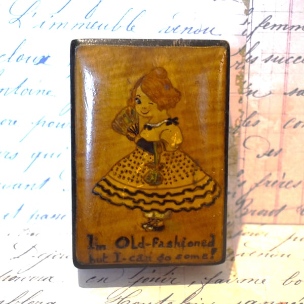 Antique Trinket Box - Gorgeous Victorian Risque Unique Illustration of Cheeky Girl - I'm Old-Fashioned But I Can Go Some!