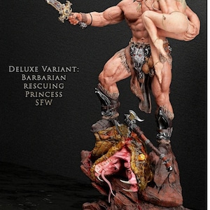 May include: A painted resin figurine of a muscular barbarian holding a blonde figure while standing over a large snake head. The barbarian wields a sword and wears fur-trimmed armor. Text on the left reads: DELUXE VARIANT: BARBARIAN RESCUING PRINCESS SFW.