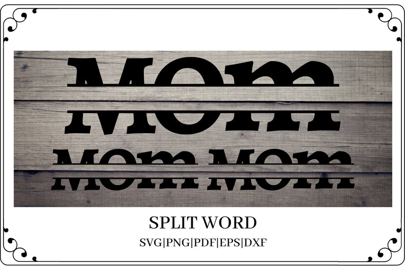 Download MOM Split Word SVG Cut File For CricutMothers Day SVG Cut ...