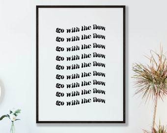 Go With The Flow Quote Digital Art Print // Groovy Typography Printable Art  // Boho Art Deco Printable Art