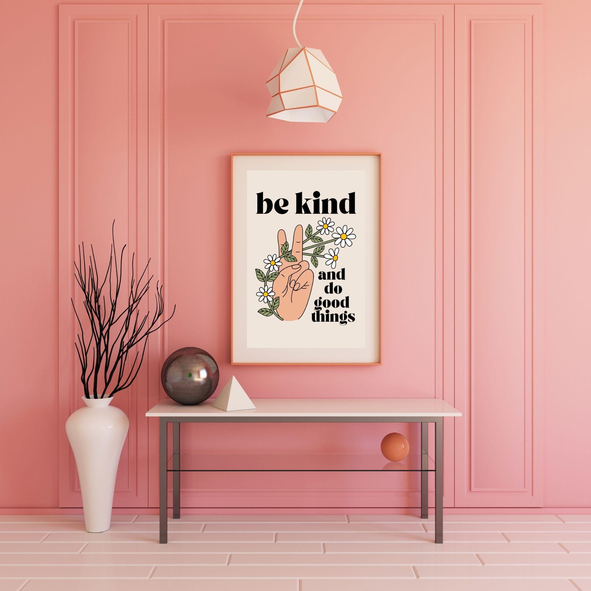 Be Kind and Do Good Things Boho Art Print, Retro Quote Printable Art ...