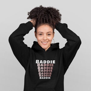 Baddie Hoodie