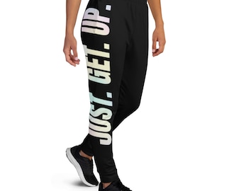 Just Get Up Athletic Sports Dance Women's Joggers