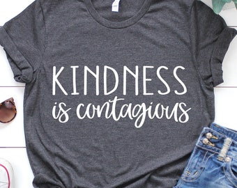 Kindness Is Contagious Svg, Kindness Matters, Kindness Svg, Teacher Svg, Anti Bullying Svg, Kindness Shirt Svg Cut File for Cricut, Png, Dxf