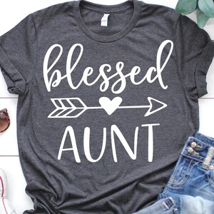 Bienheureuse tante Svg, Bienheureuse tante Svg, Chemise de tante tribale Svg, Future Tante Svg, Feather Arrow, Tante Gift Svg Cut File for Cricut, Png, Dxf