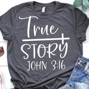 True Story Svg, Easter Svg, John 3 16 Svg, Christian, Jesus Resurrection, Bible Verse Svg, He is Risen Svg Cut Files for Cricut, Png, Dxf