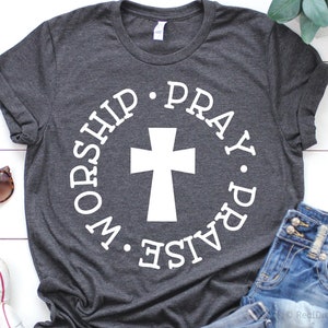 Pray Praise Worship Svg, Bible Quote Svg, Christian Svg, Scripture Svg, Bible Verse Svg, Blessed Svg Cut Files for Cricut, Png, Dxf