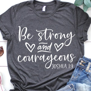 Sé fuerte y valiente Svg, Christian Svg, Bible Quote Svg, Scripture Svg, Blessed Svg, Bible Verse Svg Cut Files for Cricut, Png, Dxf