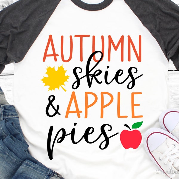 Autumn Skies and Apple Pies Svg, Fall Svg, Harvest Festival Svg, Apple Picking, Funny Fall Shirt, Pumpkin Patch Svg for Cricut, Png, Dxf