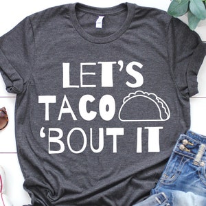 Let's Taco 'bout It Svg Taco's Svg Taco Svg Funny Food Svg Taco About It Svg-bestand voor Cricut Svg voor de Silhouette Cameo Taco's Png Mexicaanse Svg