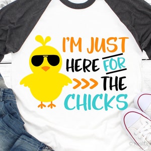 Boys Easter Svg, estou aqui apenas para as garotas Svg, Easter Chick Svg, Funny Svg, Baby Boy Easter Shirt Svg Arquivos de corte para Cricut, Png, Dxf