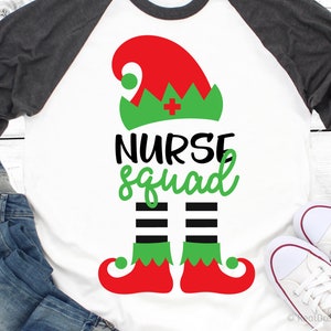 Nurse Squad Svg, Elf Squad Svg, Christmas Svg, Nurse Christmas Shirt Svg, Elf Shirt, Nurse Elf, Nurse Hat, Elf Hat Svg for Cricut, Png, Dxf