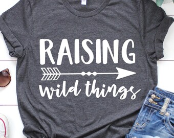 Boy Mom Svg, Raising Wild Things, Mom of Boys Svg, Support Wildlife Raise Boys, Mom Life Svg, Funny Mom Shirt Svg Files for Cricut, Png, Dxf