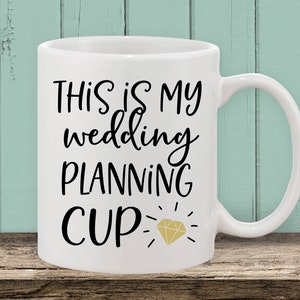 Dies ist meine Hochzeit Planung Tasse, Verlobte, Verlobte, Verlobte, Verlobte, Verlobte, Verlobte, Verlobte, Verlobte, Verlobte, Verlobte