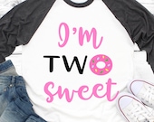 I’m Two Sweet Svg Second 2nd Birthday Girl Svg File Silhouette Cricut Cutting Machine Download Baby Girl Svg Kids Vinyl Cutter Svg Cut Files
