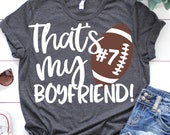 Thats My Boyfriend Svg Boyfriend Football Svg Funny Football Shirt Biggest Fan Football Girlfriend Football Cheer Football for Cricut Etsy
