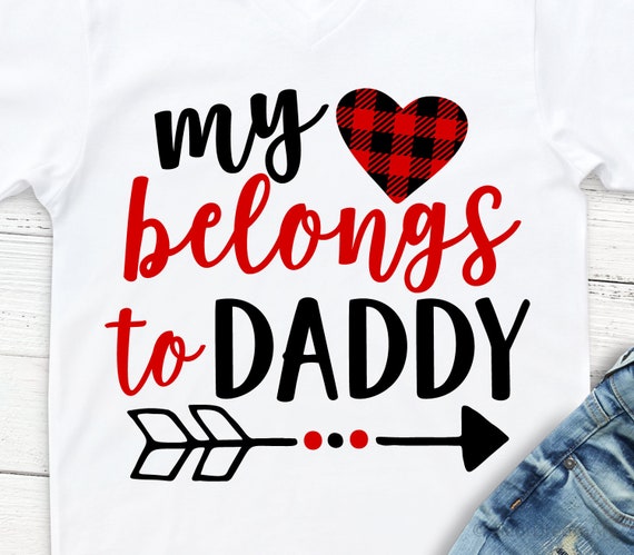 Download My Heart Belongs to Daddy Svg Valentines Day Svg Baby Girl ...