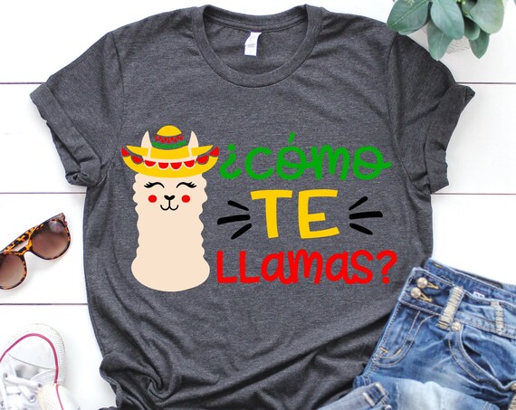 Funny Como Te Llama T-Shirt For Kids And Cinco De Mayo Funny Como Te Llama T-Shirt For Kids And Cinco De Mayo