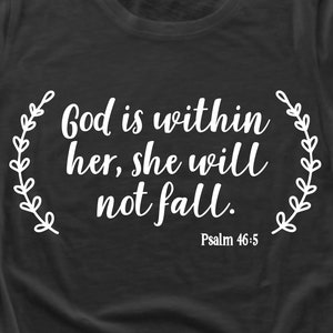 God Is Within Her She Will Not Fall Svg Scripture Svg Bible Verse Svg Bible Quote Svg Christian Svg Psalm Svg for Cricut Svg for Silhouette