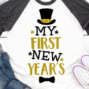 My First New Year&#39;s SVG: Kids New Year Shirt Design (Digital Download)