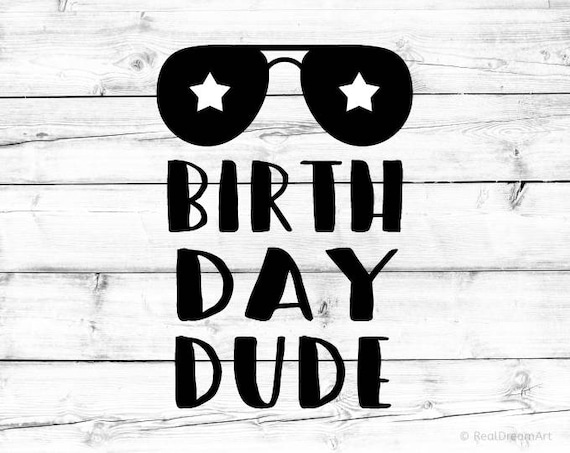 Download Birthday Dude Svg Birthday Svg Birthday Kid Svg Birthday ...
