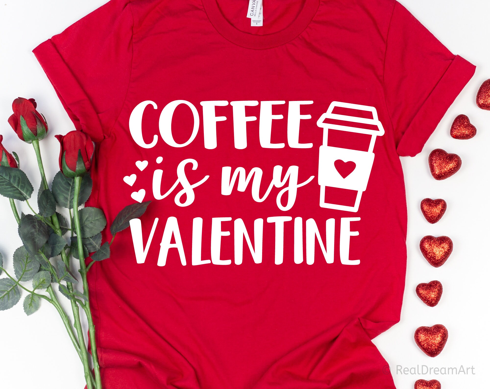 Coffee Valentines Svg Coffee is My Valentine Svg Funny Etsy