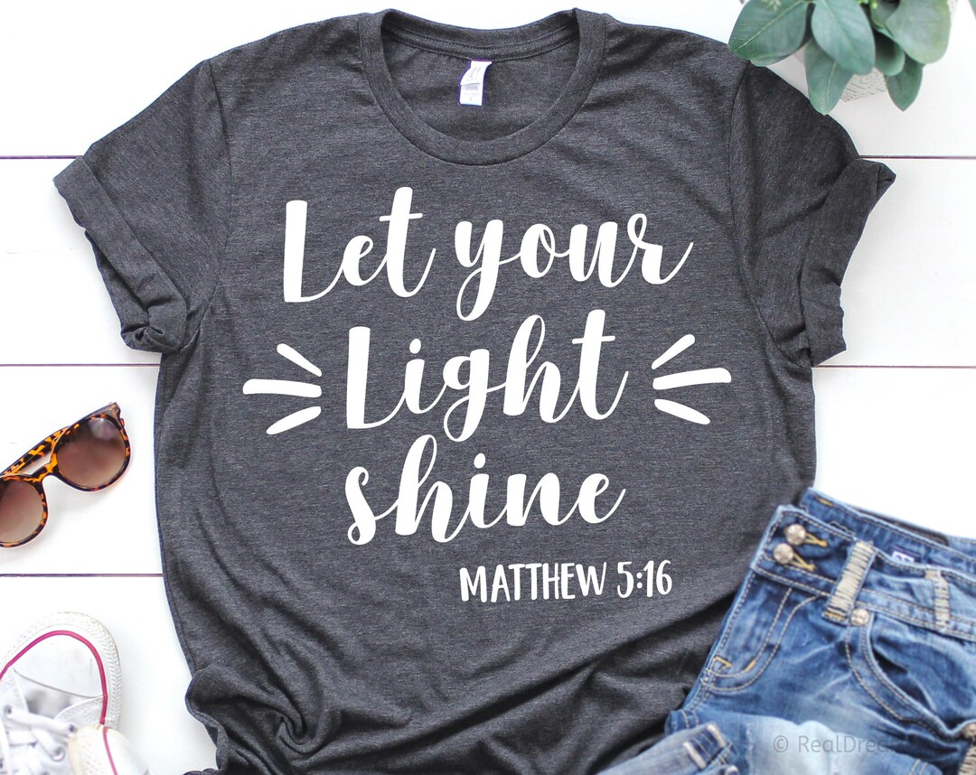 Let Your Light Shine Svg Matthew 5:16 Bible Quote Svg Christian Bible ...