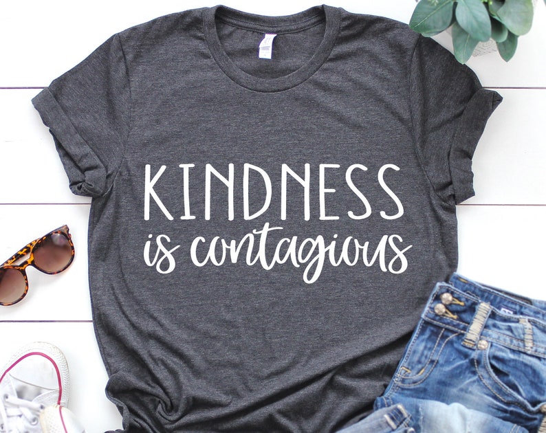 Download Kindness Is Contagious Svg Kindness Matters Kindness Svg ...