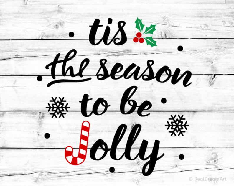Tis the Season to Be Jolly Svg Christmas Svg Joy to the Etsy