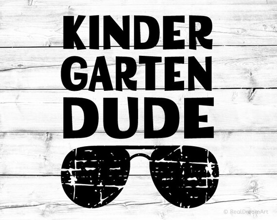 Download Craft Supplies Tools Kits How To Kindergarten Svg Silhouette Cricut Boy Shirt Svg Printable Cut File Kindergarten Dude Svg Png Dxf Back To School Svg School Svg