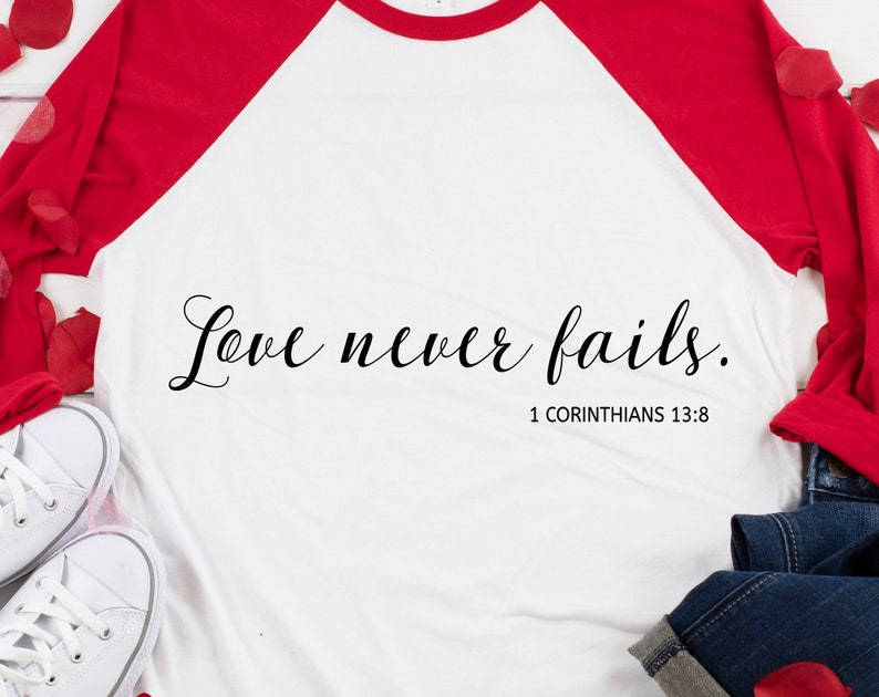 Download Love Never Fails Svg Scripture Svg Bible Verse Svg Bible Quote | Etsy