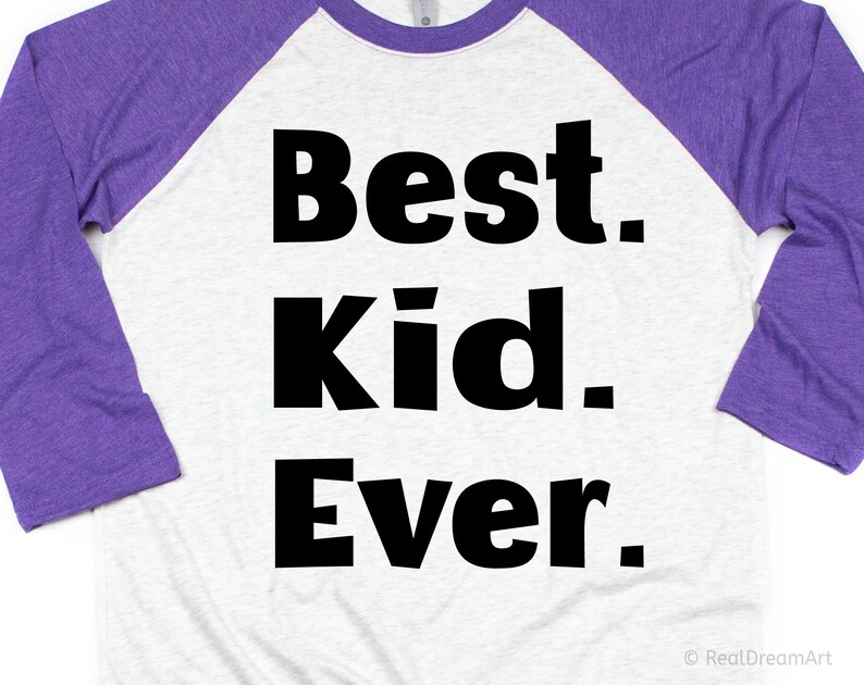 Best Kid Ever Svg Cool Kiddo Svg Best Dude Svg Birthday ...