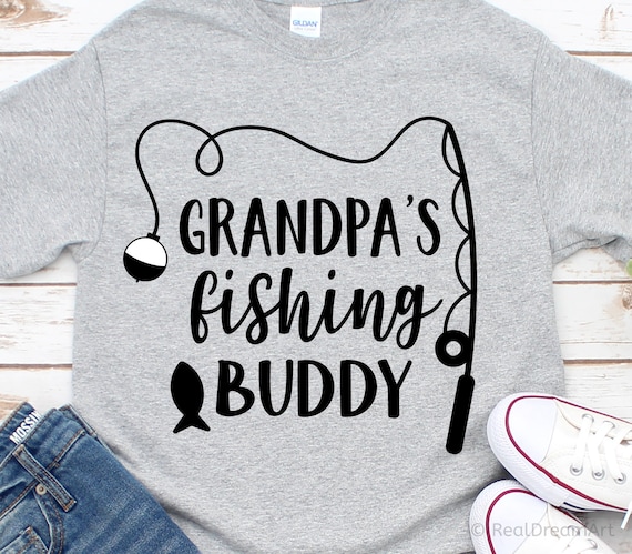 Download Grandpas Fishing Buddy Svg Fishing Svg Funny Kids Svg Etsy