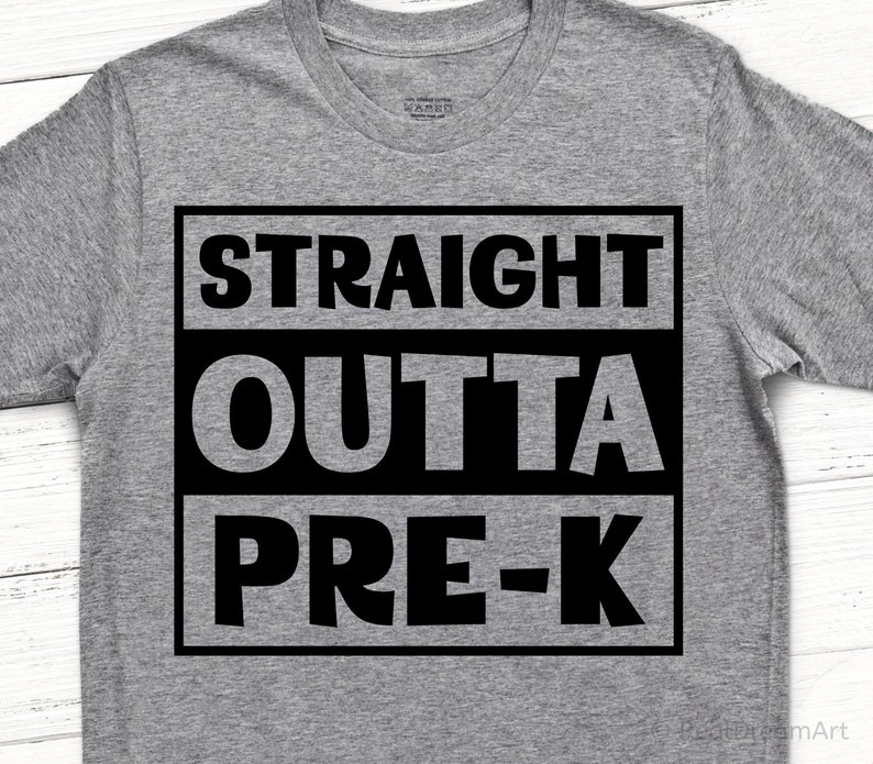 Free Free 251 Straight Outta Kindergarten Svg Free SVG PNG EPS DXF File