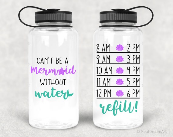 Can’t Be a Mermaid without Water Svg Water Tracker Svg Water Bottle Svg Funny Workout Fitness Svg for Cricut Svg for Silhouette Mermaid Png