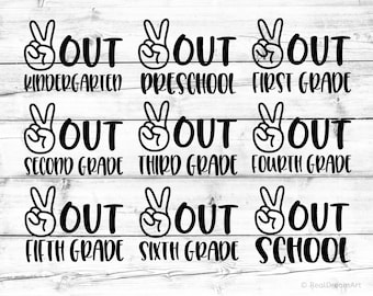 Last Day of School Svg Bundle, Peace Out Kindergarten, End of School Svg, Preschool, First Second Grade Svg Cut Files for Cricut, Png, Dxf