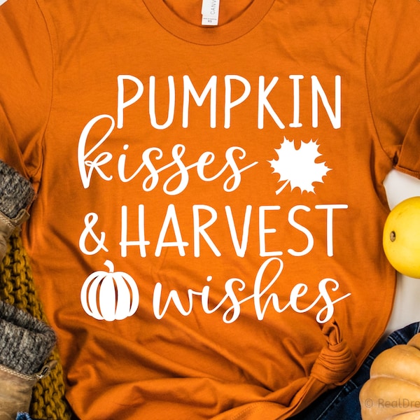 Pumpkin Kisses and Harvest Wishes Svg, Fall Svg, Funny Fall Shirt, Pumpkin Patch, Autumn Leaves, Thanksgiving Svg Files for Cricut, Png, Dxf