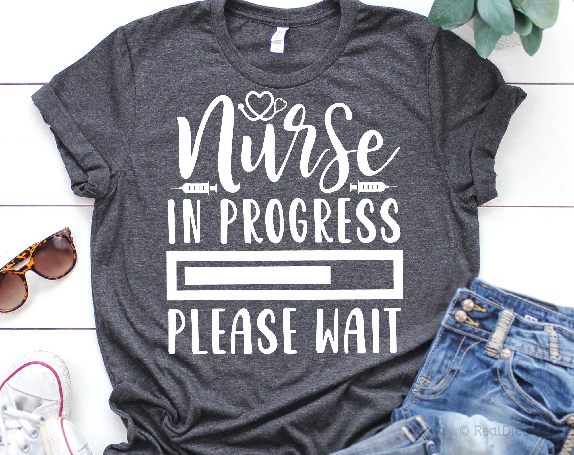 Nurse in Progress Please Wait Svg, Nursing Student Svg, Nursing School Svg, Nursing Svg, Nursing Cut Files, Nurse Svg Files for Cricut, Png