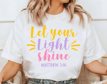Deja que tu luz brille (Svg), Mateo 5:16, Cita bíblica (Svg), Versículo bíblico cristiano (Svg), Archivo recortable, Mateo (Svg), Fácil de imprimir, Descarga instantánea