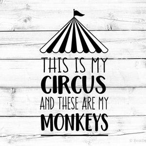 Op de afbeelding: Zwart-wit grafisch ontwerp met een circustent en de tekst "This is my circus and these are my monkeys".
