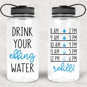 Drink Your Effing Water Tracker Svg Workout Svg Fitness Svg Water Bottle Svg for Cricut Gym Svg for Silhouette Cutting Machines File Dxf Png