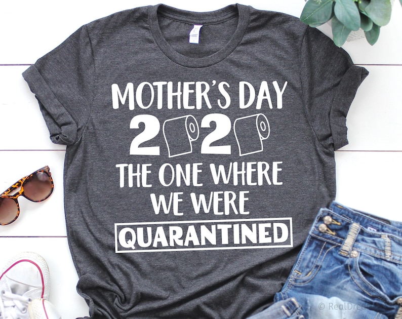 Mother’s Day 2020 Svg, Funny Svg, Quarantined Mothers Day Svg, Mom Shirt Svg, Mom Quarantine Svg, Mom Gift Svg Cut File for Cricut, Png, Dxf 