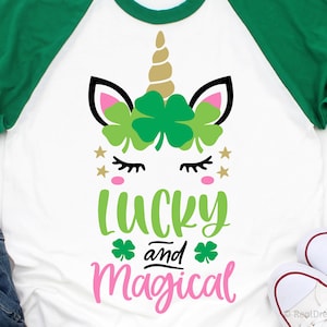 Girl St Patricks Day Svg, St Patrick’s Unicorn Svg, Lucky and Magical, Kids St Paddy’s Shirt Svg, Cute Svg Cut Files for Cricut, Png, Dxf