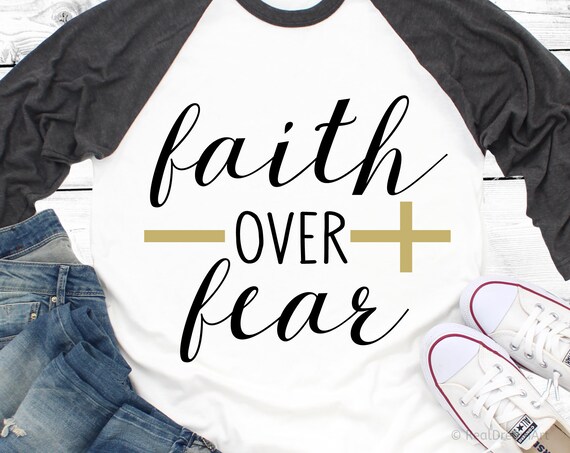 Faith over Fear Svg Scripture Svg Bible Verse Svg Faith | Etsy