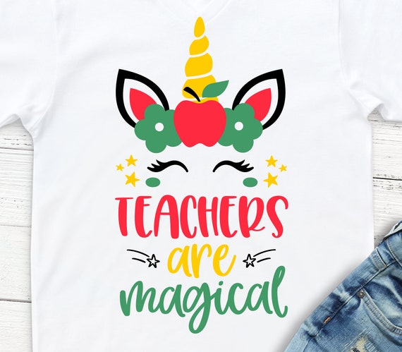 Download Teachers Are Magical Svg Unicorn Teacher Svg Teacher Shirt Etsy