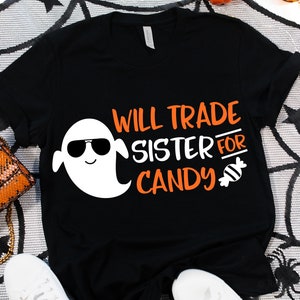 Lustige Halloween Svg, Will Trade Sister für Candy, Kinder Halloween Shirt Svg, Bruder, Junge Trick or Treat Svg Cut Dateien für Cricut, Png, Dxf