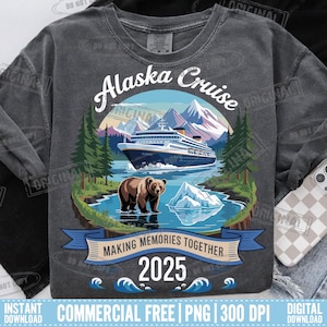 Alaskan Cruise 2025 Matching Group PNG Design: Family Vacation Souvenir (Digital Download)