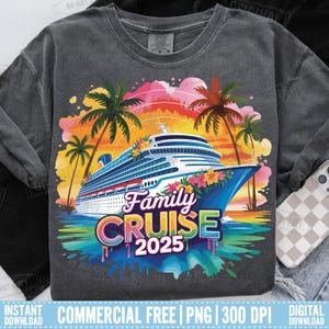 Family Cruise 2025 PNG, Cruise Vacation Sublimation Design, Family Trip Digital Download, Watercolor Summer Cruise Shirt PNG, Cruise Gift