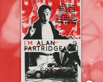 I'm Alan Partridge - Hand printed Risograph