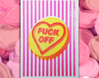 Fuck Off - Hand printed Risograph